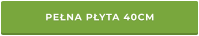 PEŁNA PŁYTA 40CM