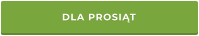 DLA PROSIĄT