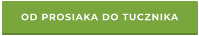 OD PROSIAKA DO TUCZNIKA