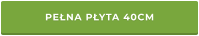 PEŁNA PŁYTA 40CM