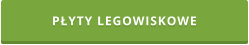PŁYTY LEGOWISKOWE